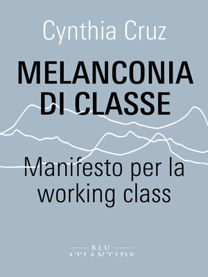 cover image of Melanconia di classe